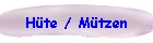 H�te / M�tzen